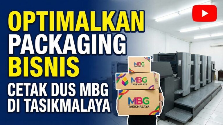 Optimalkan Packaging Bisnis dengan Cetak Dus MBG di Tasikmalaya