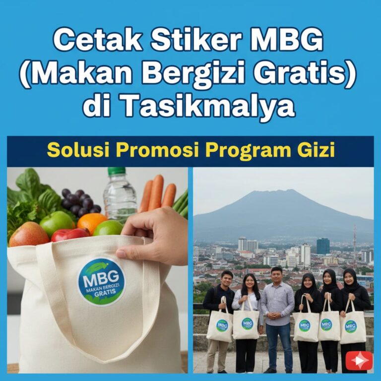 Cetak Stiker MBG (Makan Bergizi Gratis) di Tasikmalaya: Solusi Promosi Program Gizi