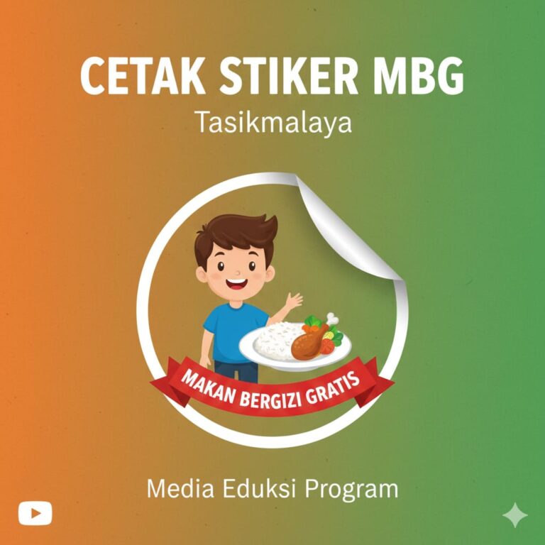 Cetak Stiker MBG Tasikmalaya: Media Edukasi Program Makan Bergizi Gratis